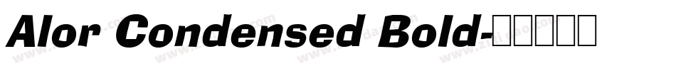 Alor Condensed Bold字体转换